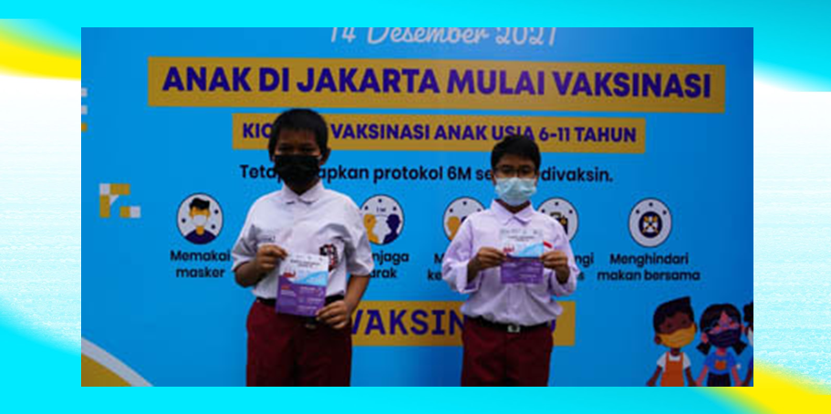 Kick Off Vaksinasi COVID-19 Anak Usia 6-11 Tahun Serentak di 3 Provinsi